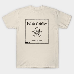 Mad Caddies Rock The Plank T-Shirt